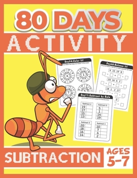 Paperback 80 Days Activity Subtraction for Kids Ages 5-7: Funny Basic Math Workbook Grade 1, 1st Grade Math, Subtraction Within 20 [Large Print] Book