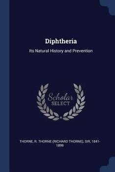 Paperback Diphtheria: Its Natural History and Prevention Book