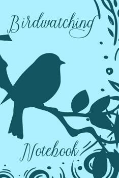 Paperback Birdwatching Notebook: Bird observation log and notes Book
