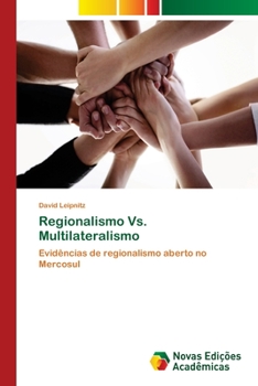 Paperback Regionalismo Vs. Multilateralismo [Portuguese] Book