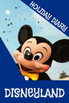 Paperback Holiday Diary Disneyland Book