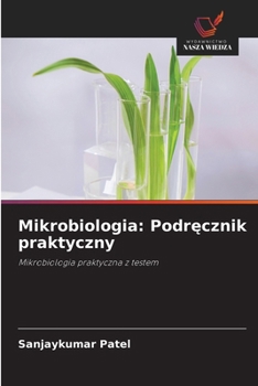 Paperback Mikrobiologia: Podręcznik praktyczny [Polish] Book