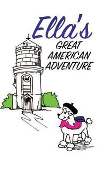 Hardcover Ella's Great American Adventure Book