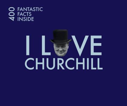 Paperback I Love Winston Churchill Book