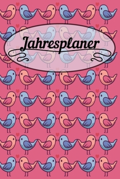 Jahresplaner: A5 (Handtaschenformat) Kalender oder Wochenplaner - Terminplaner Geschenkidee oder Witziges Geschenk als Planer. (German Edition)