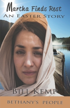 Paperback Martha Finds Rest: An Easter Story Book