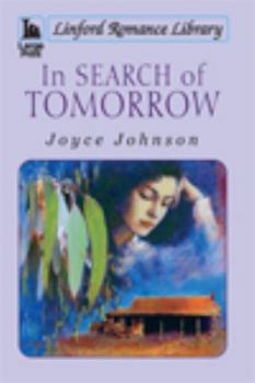In Search of Tomorrow