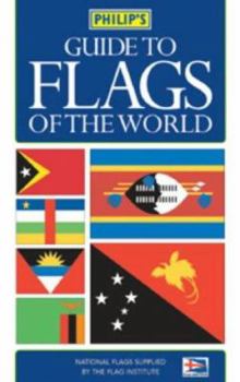 Paperback Philip's Guide to Flags of the World Book