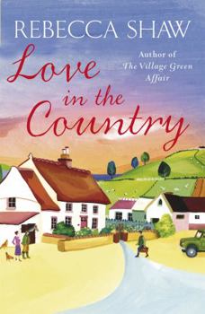 Love in the Country - Book #6 of the Barleybridge