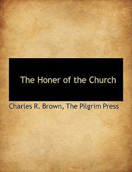 Paperback The Honer of the Church Book