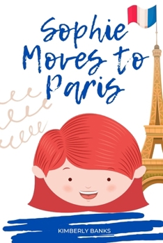 Paperback Sophie Moves to Paris Book
