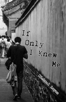 Paperback If Only I Knew Me Book