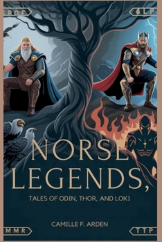 Paperback Norse Legends: Tales of Odin, Thor, and Loki Book
