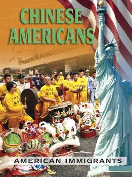 Chinese Americans - Book  of the World Almanac® Library of American Immigration