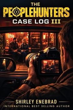 Paperback The Peoplehunters Case Log III Book