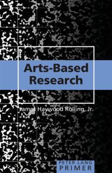Paperback Arts-Based Research Primer Book