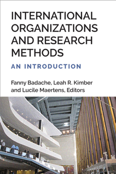Paperback International Organizations and Research Methods: An Introduction Book