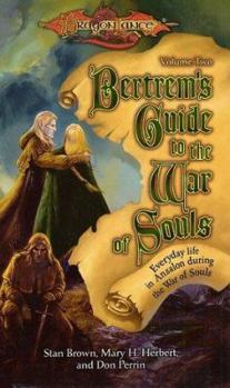 Mass Market Paperback Bertrem's Guide to the War of Souls, Volume Two Book