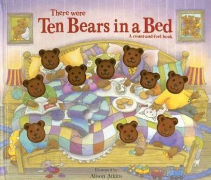 Board book There Were Ten Bears in a Bed: A Count-And-Feel Book
