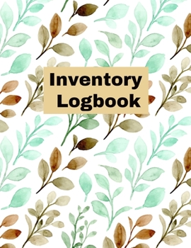 Inventory Log book: Record Book, Inventory Collection, Management Tracker, Online