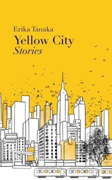 Paperback Yellow City: Stories Book