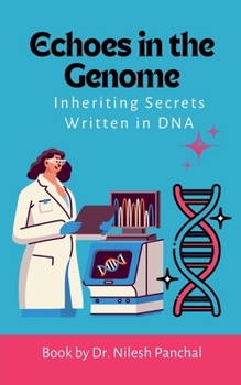 Echoes in the Genome (The Doctor's Dilemma Collection)