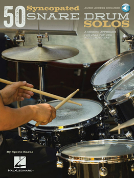 Paperback 50 Syncopated Snare Drum Solos: A Modern Approach for Jazz, Pop, and Rock Drummers Book