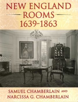 Hardcover New England Rooms 1639-1863 Book