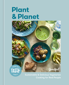 Hardcover Plant and Planet: Sustainable and Delicious Vegetarian Cooking for Real People Book