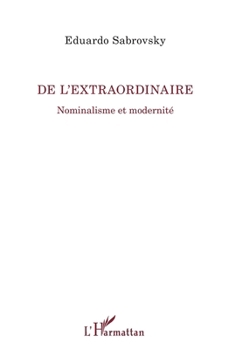 Paperback De l'extraordinaire: Nominalisme et modernité [French] Book