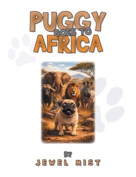 Paperback Puggy Goes to Africa Book