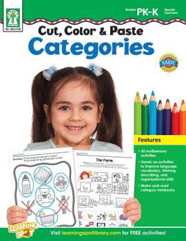 Cut, Color  Paste Categories, Grades PK - K