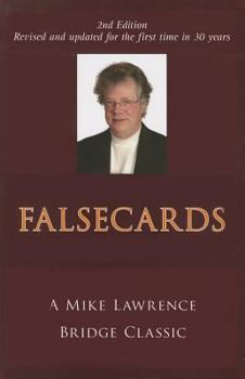 Paperback Falsecards: A Mike Lawrence Bridge Classic Book