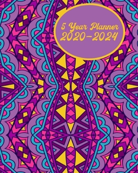 Five Year Planner 2020-2024: 60 Month Calendar - 5 Year Monthly Planner / Diary Journal - Multi Year Schedule Organizer - Agenda Notebook with ... Colorful Batik Pattern Cover In Pink & Purple