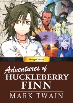 Hardcover Manga Classics Adv of Huckleberry Finn Book