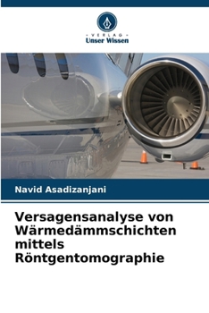Paperback Versagensanalyse von Wärmedämmschichten mittels Röntgentomographie [German] Book