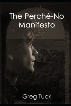 Paperback The Perchè-No Manifesto Book