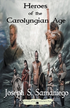 Paperback Heroes of the Carolyngian Age Book