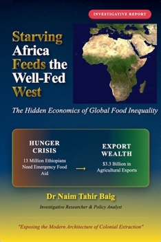 Paperback Starving Africa Feeds the Well Fed West Book