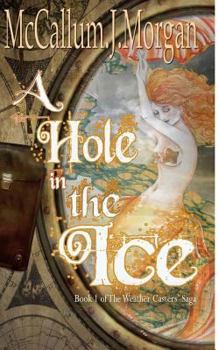 Paperback A Hole in the Ice Book