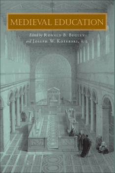 Medieval Education - Book  of the Fordham Series in Medieval Studies