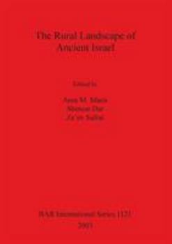 Paperback The Rural Landscape of Ancient Israel Book