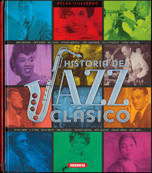 Hardcover Historia del Jazz Clásico [Spanish] Book