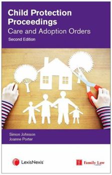 Paperback CHILD PROTECTION PROCEEDINGS CARE & ADOP Book