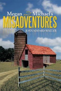 Paperback Megan and Michael's Misadventures Book