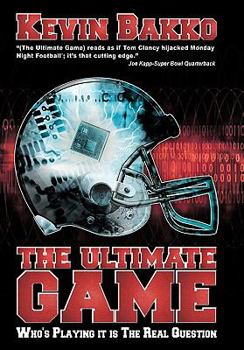 Hardcover The Ultimate Game: Who's Playing it is The Real Question Book