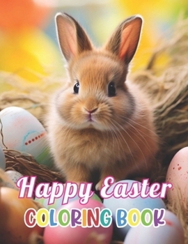 Happy Easter Coloring Book for Kids: 100+ Beautiful Designs for Stress Relief, Relaxation, and Creativity