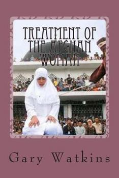 Paperback Treatment of the Afghan Woman Book