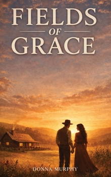 Hardcover Fields of Grace Book