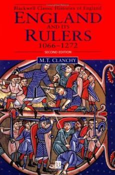 Paperback England and Its Rulers, 1066-1272: With an Epilogue on Edward I (1272 - 1307) Book